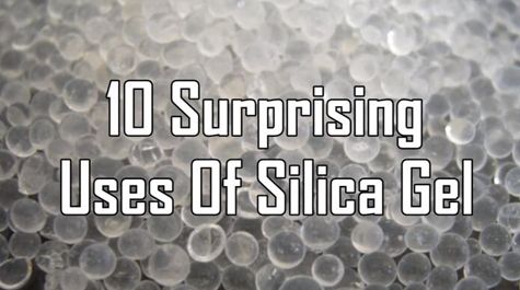 10 Surprising Uses Of Silica Gel Desiccant You Didn't Know